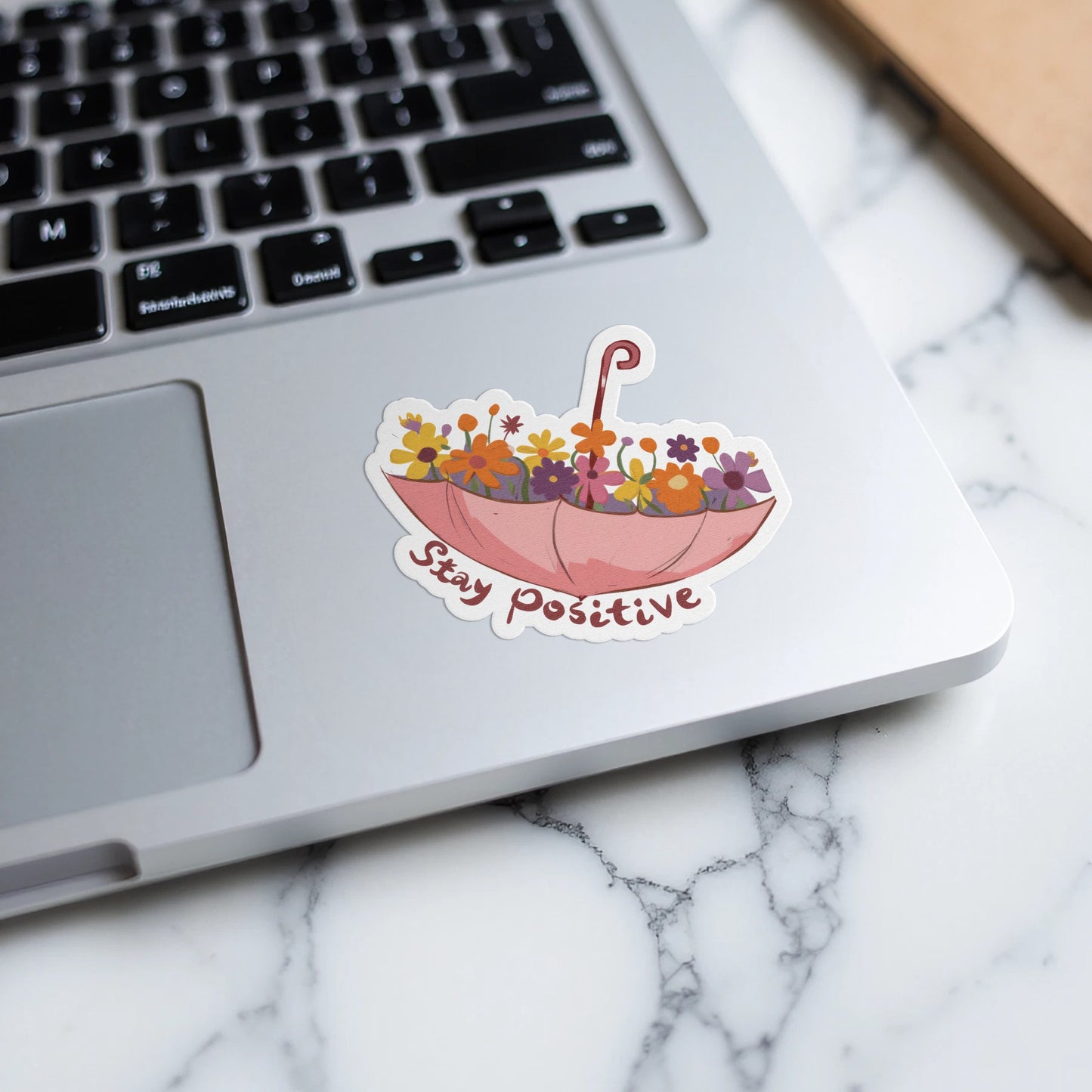 Stay Positive Umbrella Sticker Laptop Accessory Product