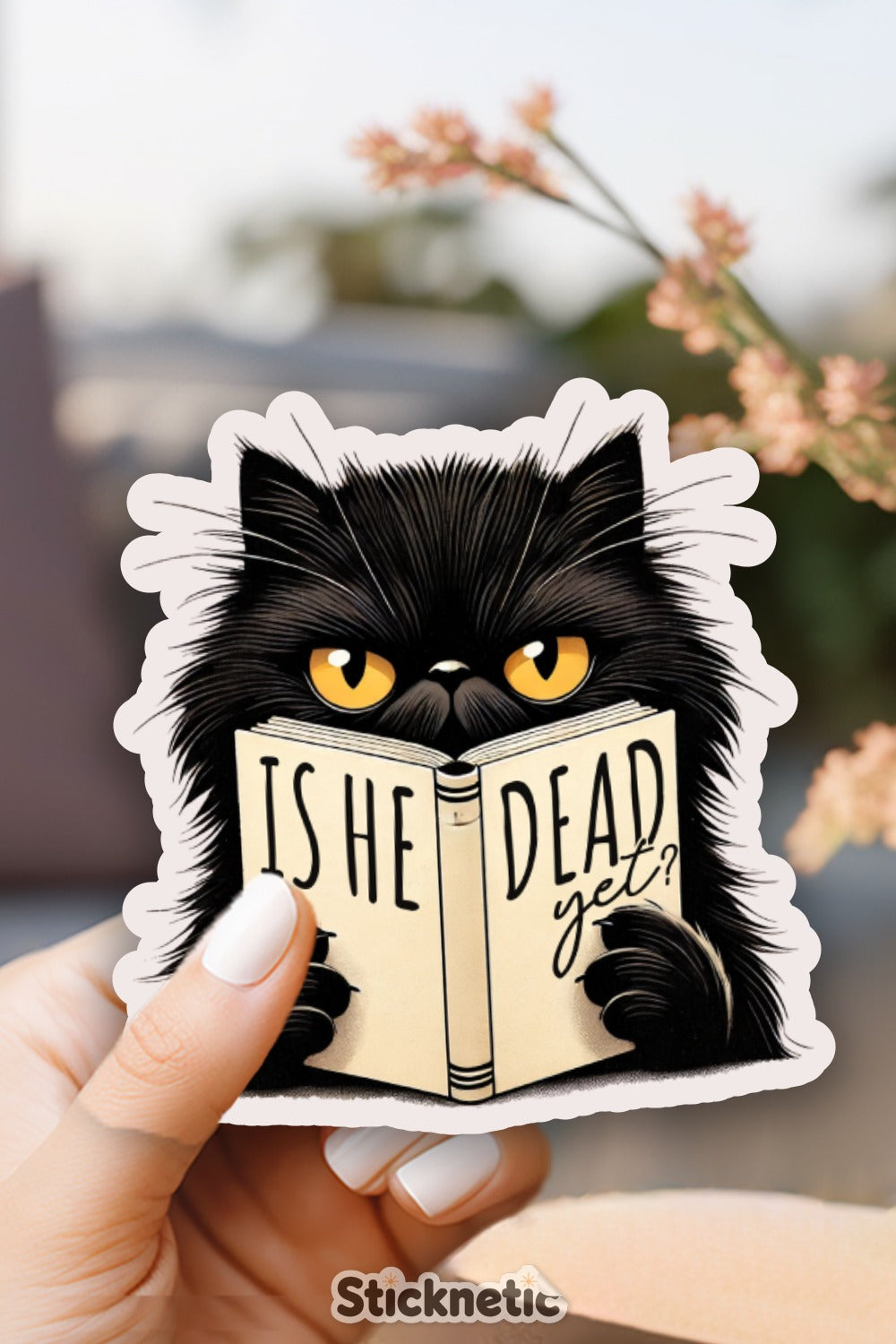 Is He Dead Yet Cat Reader Sticker product type