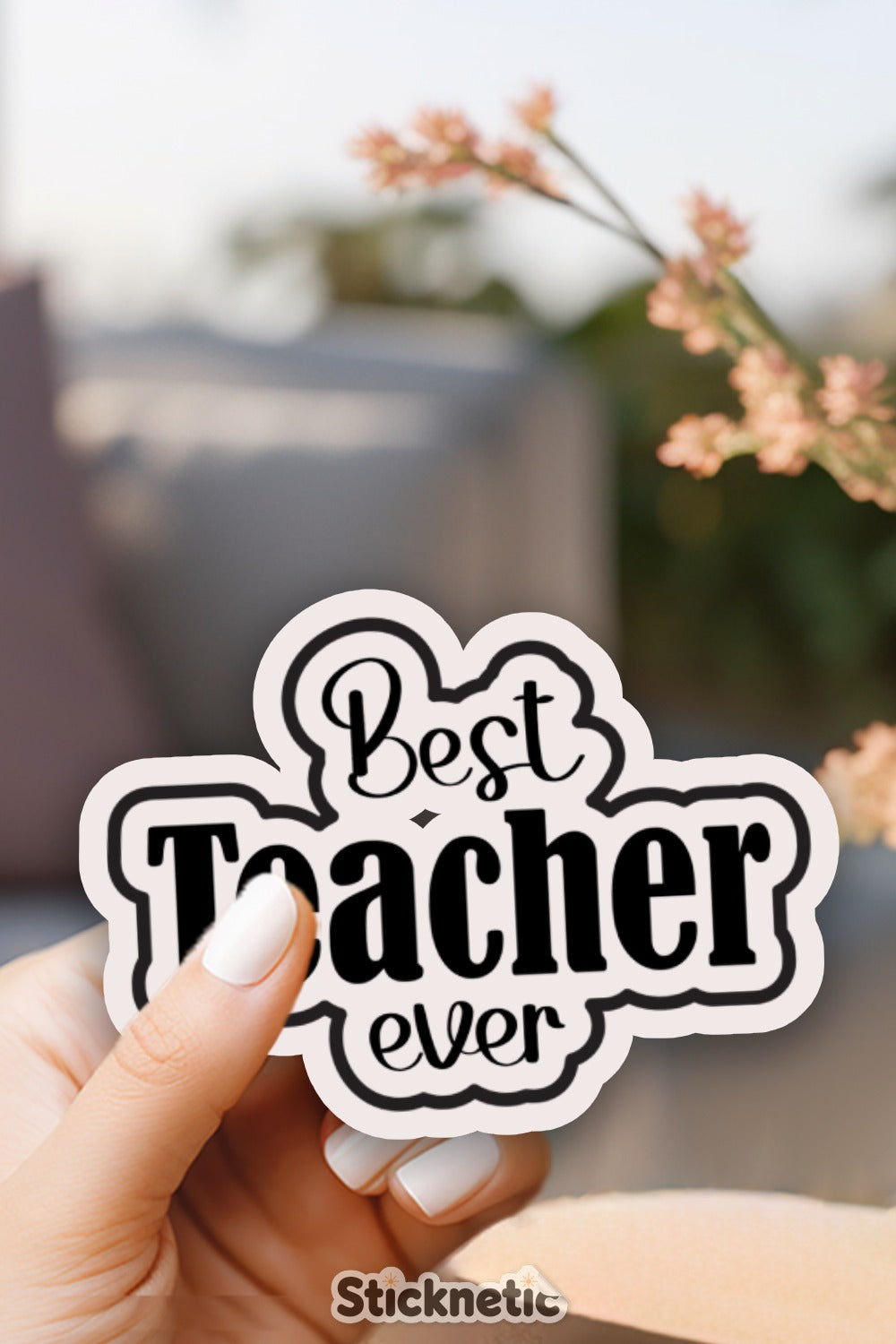 Best Teacher Ever Sticker Inspirational Gift product type