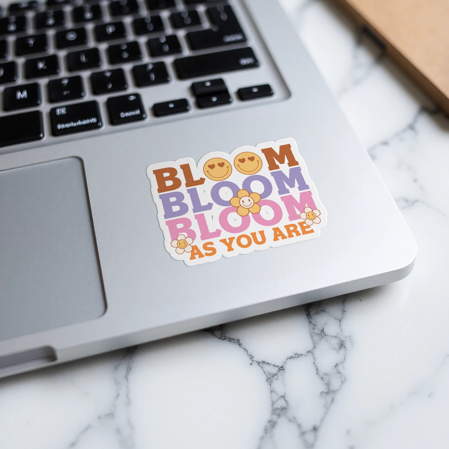 Bloom As You Are Sticker Motivational Product