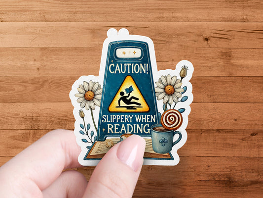 Caution Slippery When Reading Unique Sticker product type