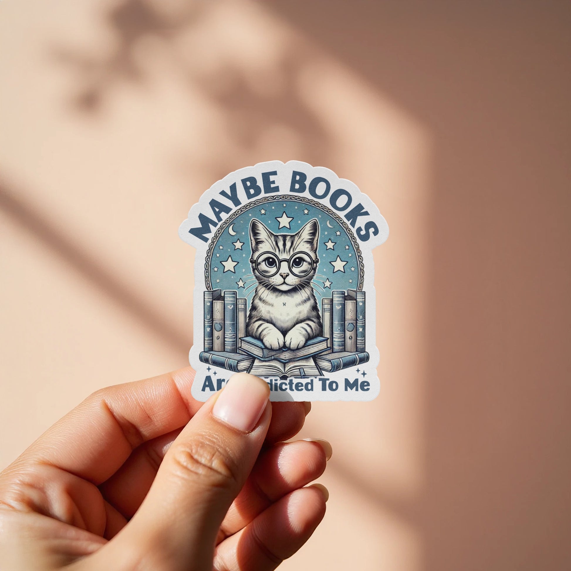 Maybe Books Addicted To Me Sticker product