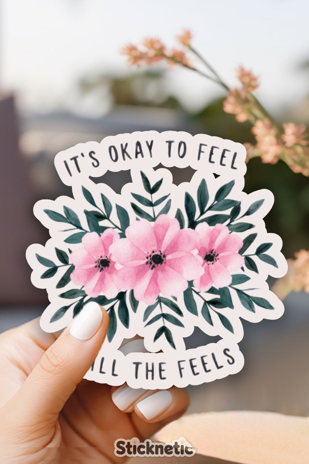 It's Okay To Feel All The Feels Sticker product