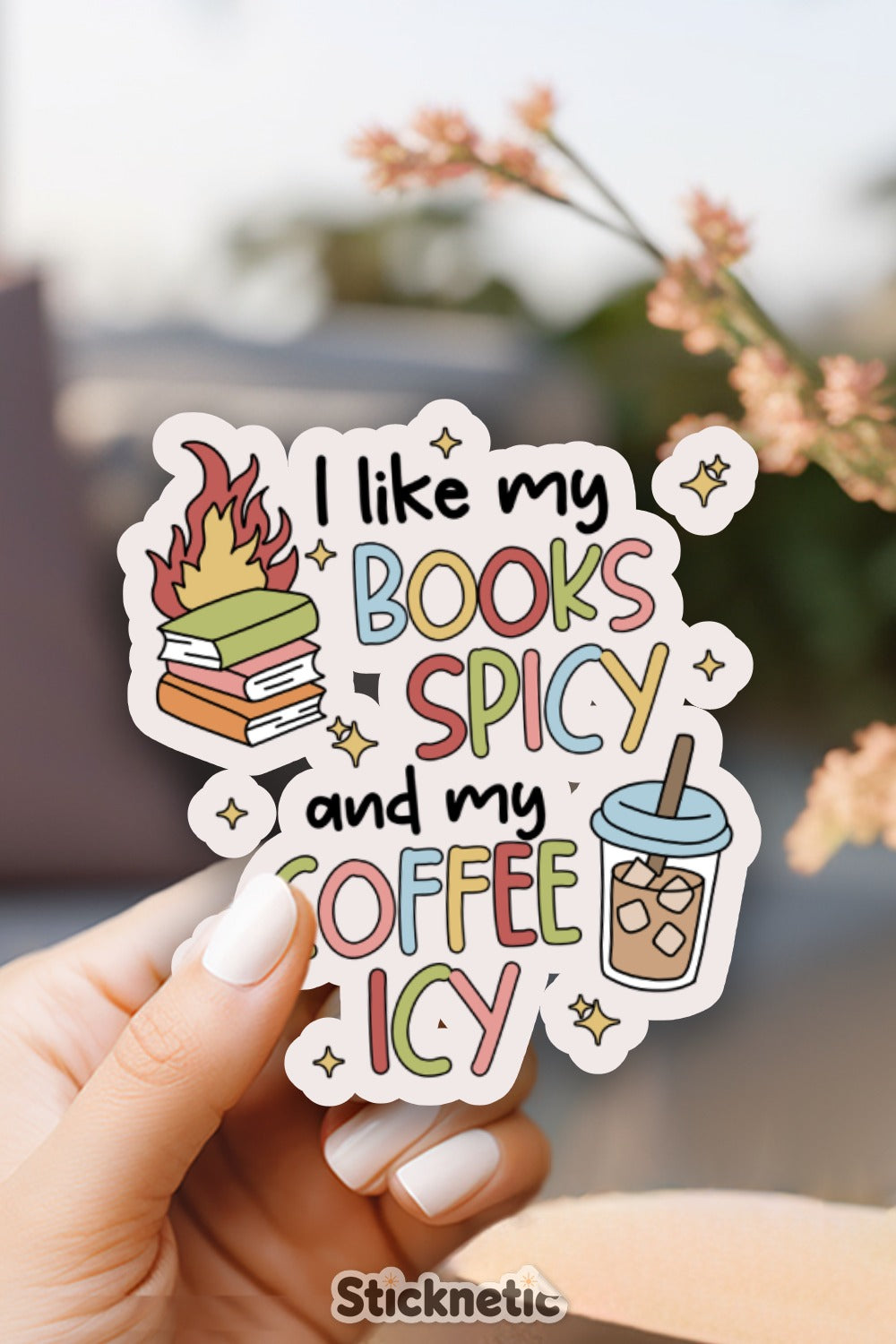 I like my books spicy and my coffee icy sticker product
