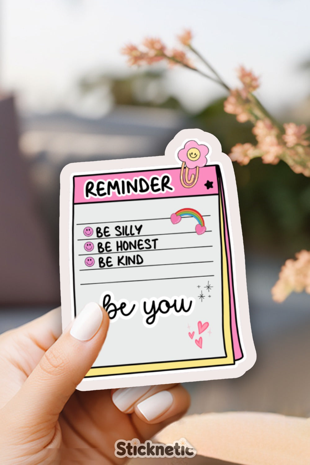 Motivational Reminder Be You Sticker product