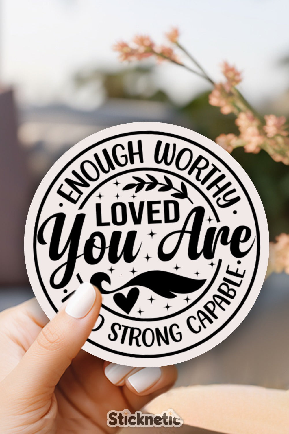 You Are Loved Motivational Quote Sticker product