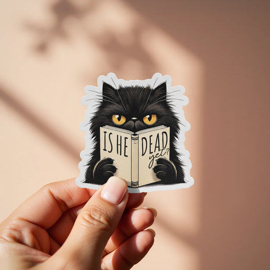 Is He Dead Yet Black Cat Sticker Product