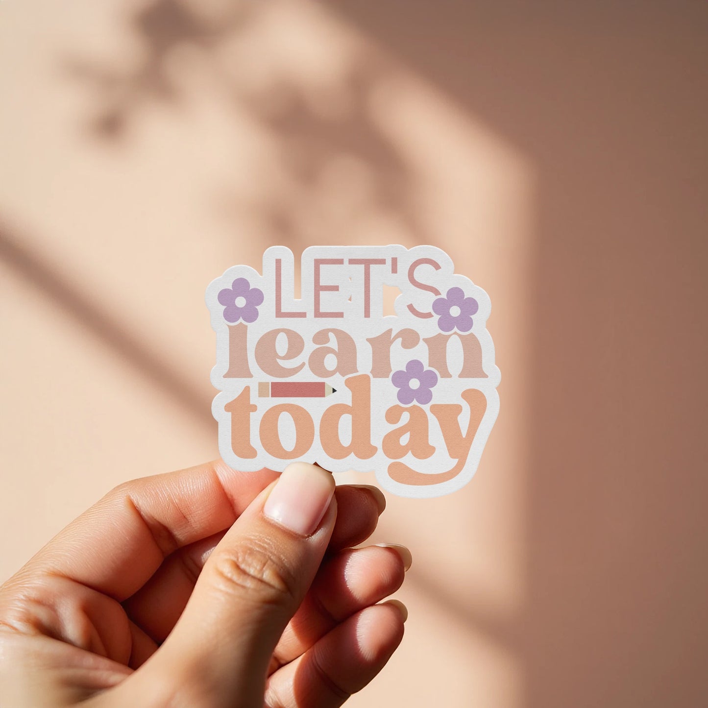 Let's Learn Today Motivational Sticker product type