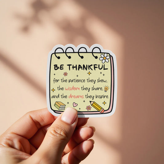 Be Thankful Inspirational Quote Sticker product type