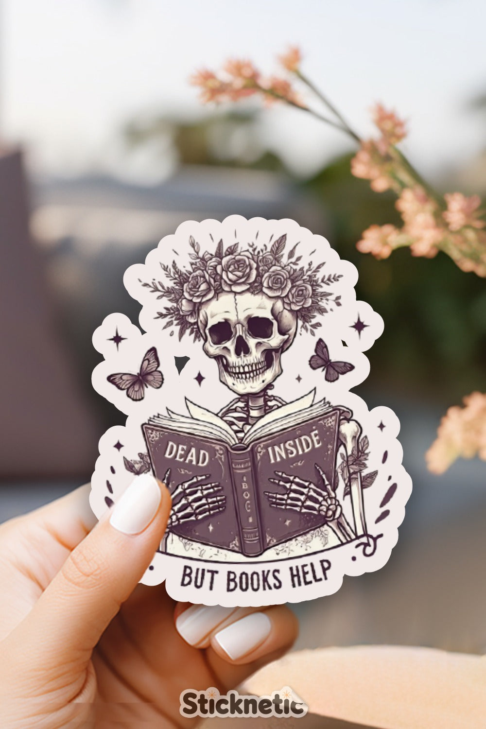 Dead Inside But Books Help Skull Sticker product