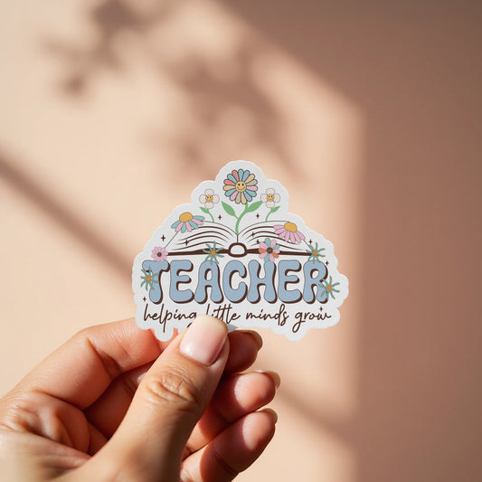Teacher Helping Little Minds Grow Sticker product type