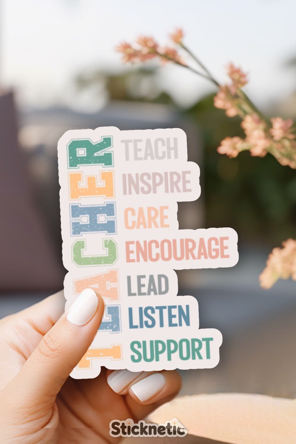 Teach Inspire Care Encourage Lead Listen Support sticker product