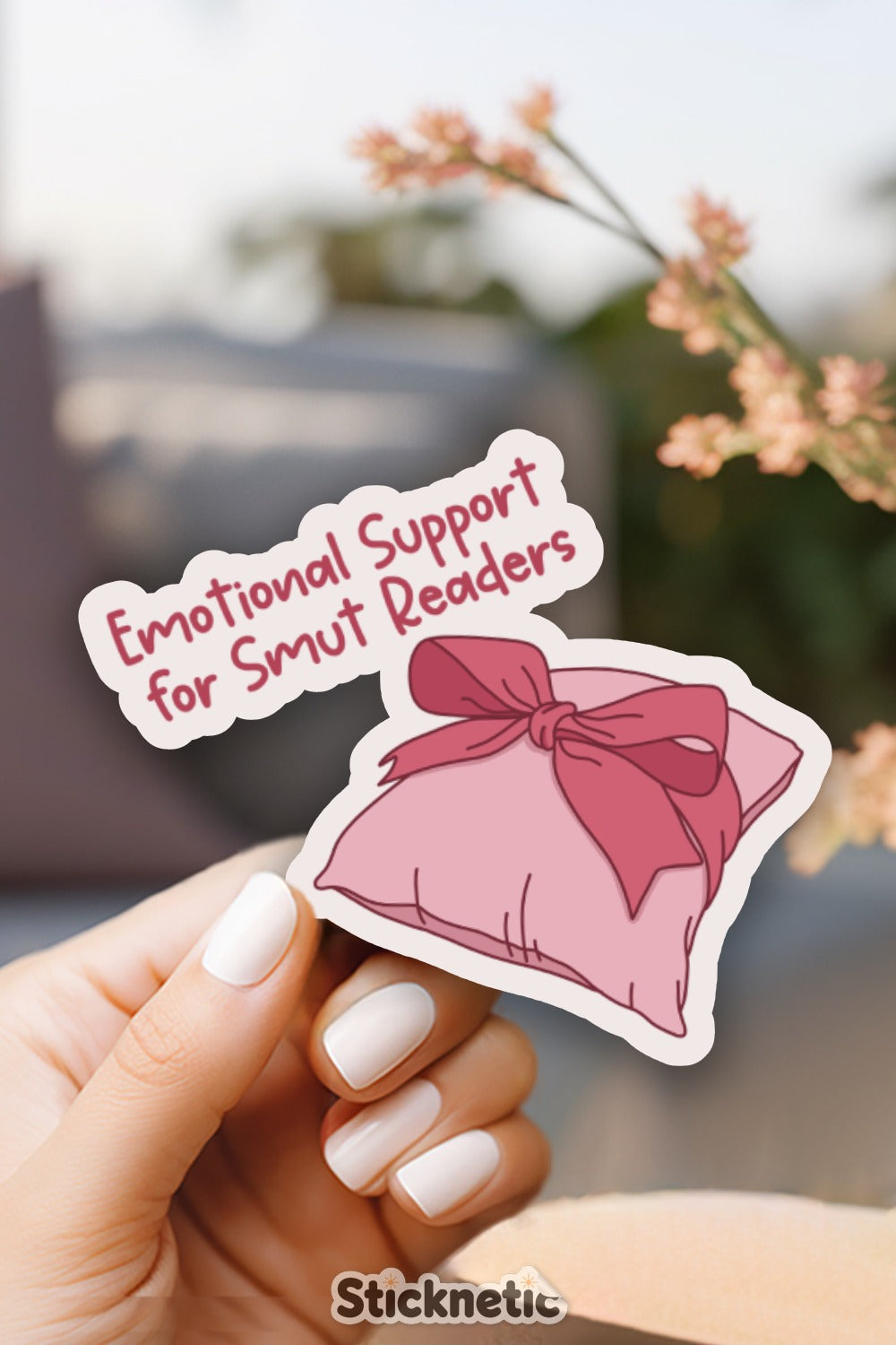 Emotional Support for Smut Readers sticker product