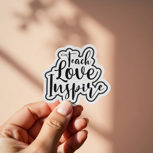 Teach Love Inspire Encouraging Sticker product type