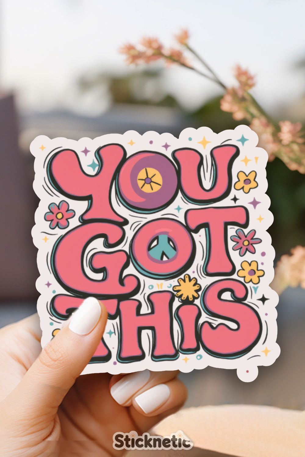 You Got This Motivational Quote Sticker product