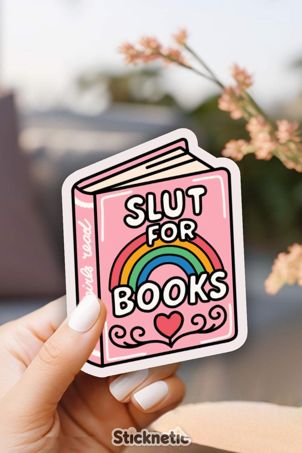 Slut for Books Rainbow Sticker Unique Product